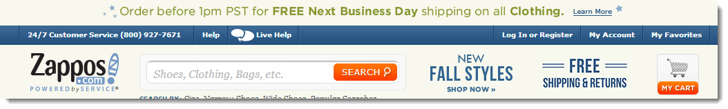Zappos has a prominent homepage message with a rotating message for Free Shipping, Free Returns, and First Class Customer Service. Also promoting a special offer above the nav for fast, free shipping on clothing. 